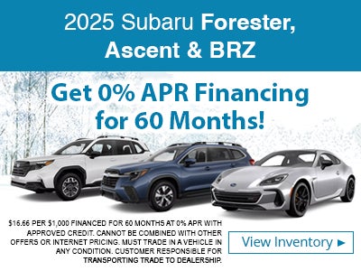 2025 Subaru Forester BRZ and Ascent